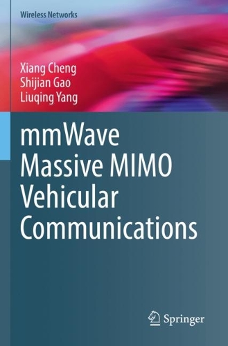 mmWave Massive MIMO Vehicular Communications. 2023 ed.