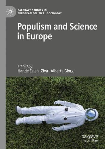 Populism and Science in Europe. 2022 ed.