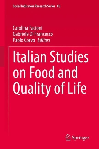 Italian Studies on Food and Quality of Life.