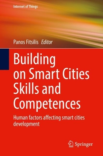 Building on Smart Cities Skills and Competences: Human factors affecting smart cities development. 2022 ed.