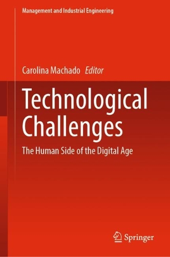 Technological Challenges: The Human Side of the Digital Age. 2022 ed.