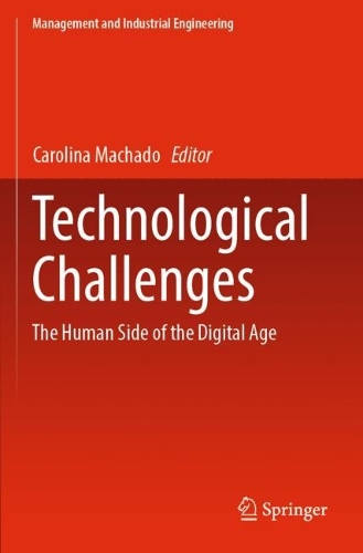 Technological Challenges: The Human Side of the Digital Age. 2022 ed.
