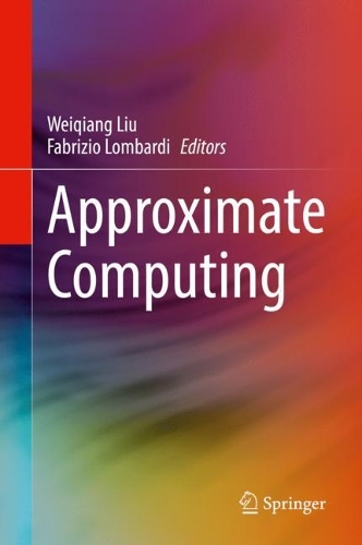 Approximate Computing. 2022 ed.