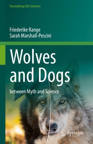 Wolves and Dogs: between Myth and Science. 2022 ed.