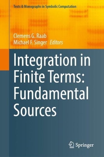 Integration in Finite Terms: Fundamental Sources. 2022 ed.