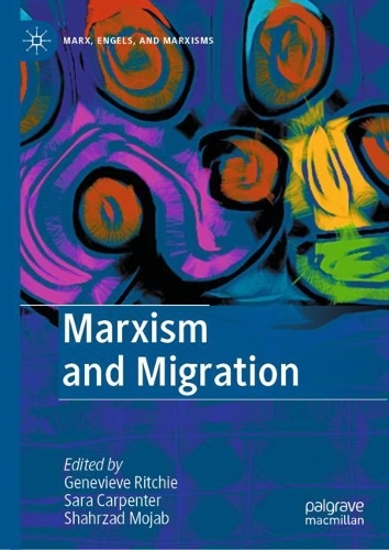 Marxism and Migration.