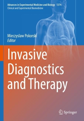 Invasive Diagnostics and Therapy. 1st ed. 2022