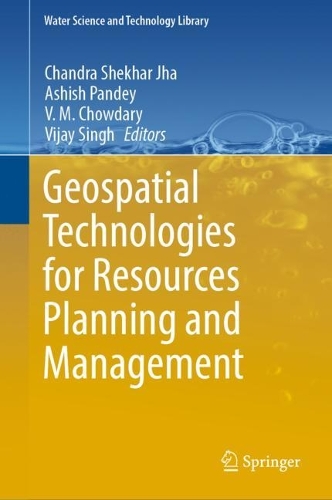 Geospatial Technologies for Resources Planning and Management. 2022 ed.