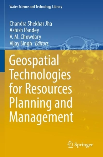 Geospatial Technologies for Resources Planning and Management. 2022 ed.