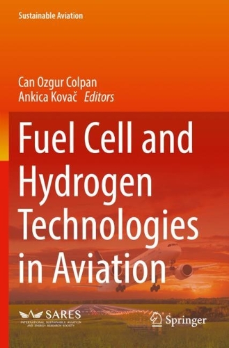 Fuel Cell and Hydrogen Technologies in Aviation. 2022 ed.