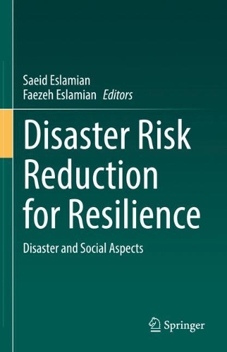 Disaster Risk Reduction for Resilience: Disaster and Social Aspects. 2022 ed.