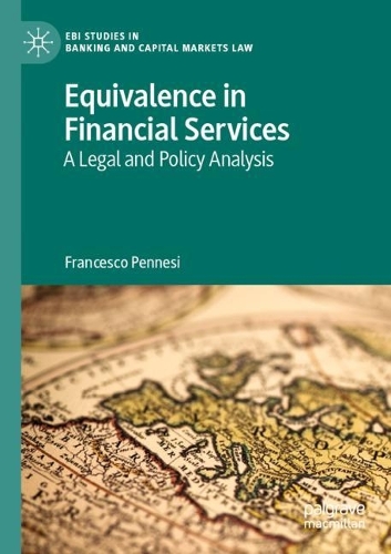 Equivalence in Financial Services: A Legal and Policy Analysis. 2022 ed.