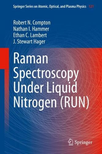 Raman Spectroscopy Under Liquid Nitrogen (RUN). 2022 ed.