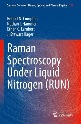 Raman Spectroscopy Under Liquid Nitrogen (RUN). 2022 ed.