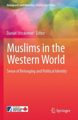 Muslims in the Western World: Sense of Belonging and Political Identity. 2022 ed.