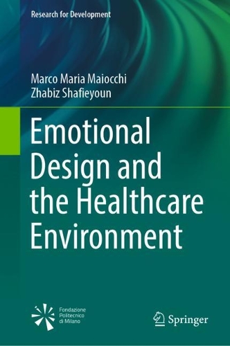 Emotional Design and the Healthcare Environment. 2022 ed.