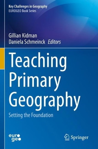 Teaching Primary Geography: Setting the Foundation. 2022 ed.