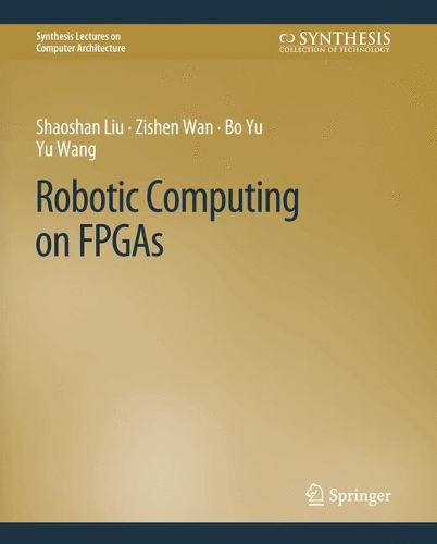 Robotic Computing on FPGAs.