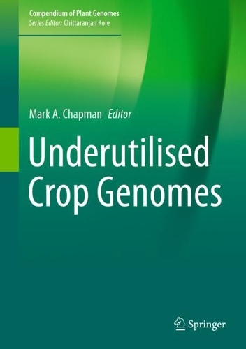 Underutilised Crop Genomes. 2022 ed.