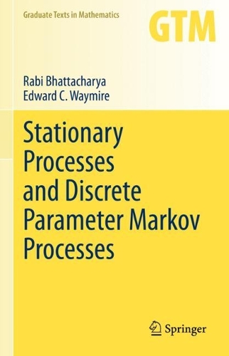 Stationary Processes and Discrete Parameter Markov Processes.