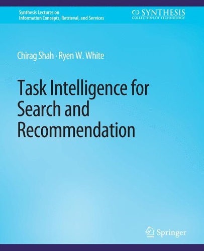 Task Intelligence for Search and Recommendation.