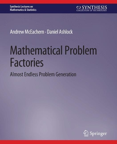 Mathematical Problem Factories