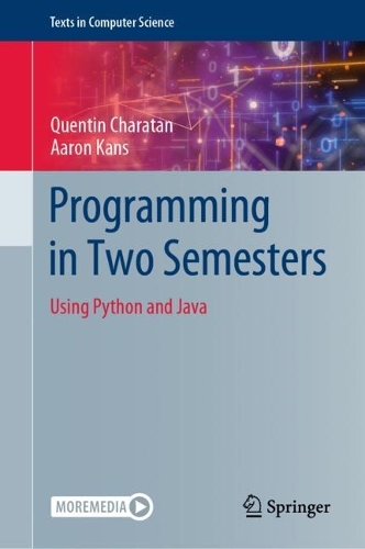Programming in Two Semesters: Using Python and Java. 2022 ed.