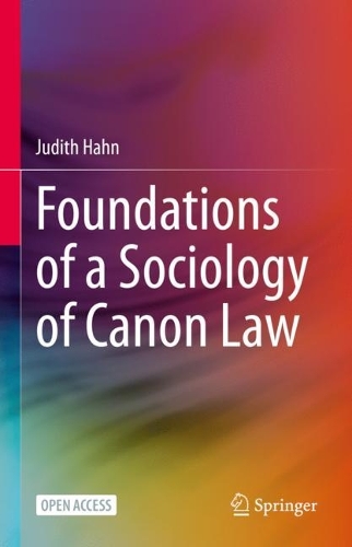 Foundations of a Sociology of Canon Law.