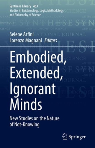 Embodied, Extended, Ignorant Minds
