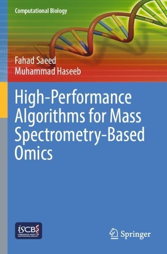 High-Performance Algorithms for Mass Spectrometry-Based Omics. 2022 ed.