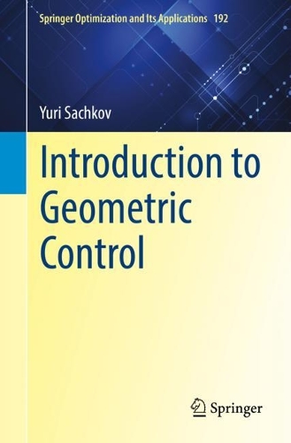 Introduction to Geometric Control. 1st ed. 2022