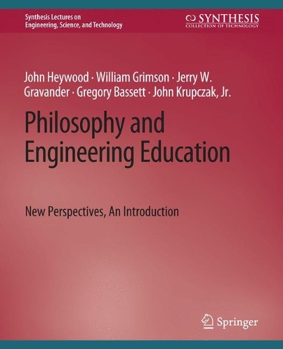 Philosophy and Engineering Education: New Perspectives, An Introduction.