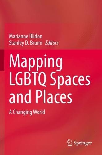 Mapping LGBTQ Spaces and Places: A Changing World. 2022 ed.