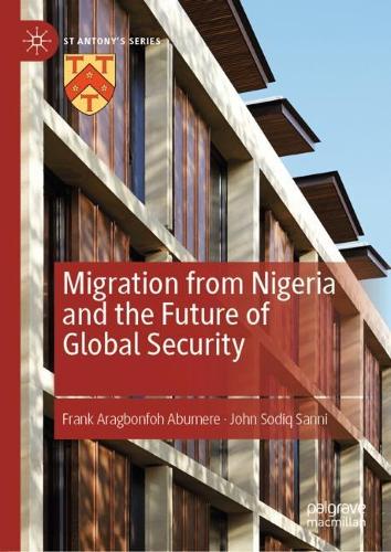 Migration from Nigeria and the Future of Global Security.