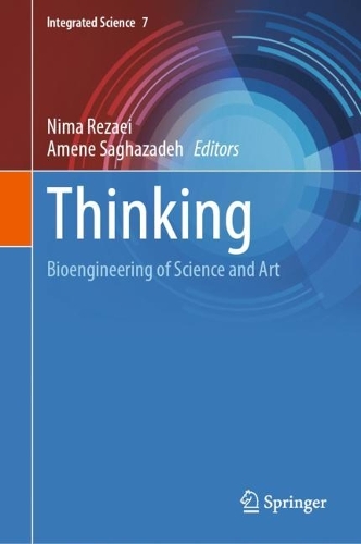 Thinking: Bioengineering of Science and Art. 2022 ed.