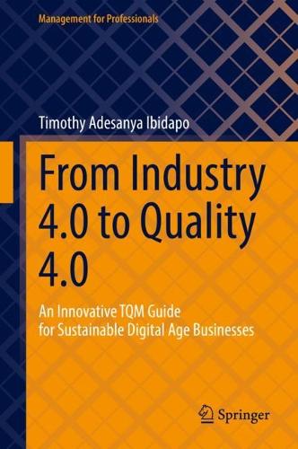 From Industry 4.0 to Quality 4.0