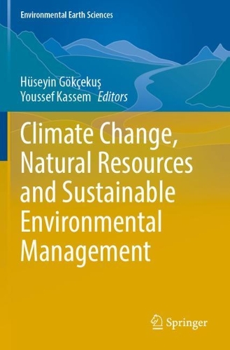Climate Change, Natural Resources and Sustainable Environmental Management. 2022 ed.