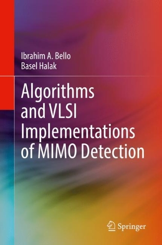 Algorithms and VLSI Implementations of MIMO Detection. 2022 ed.