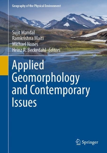 Applied Geomorphology and Contemporary Issues. 2022 ed.