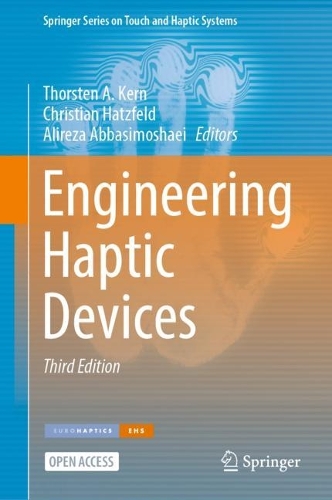 Engineering Haptic Devices. Third Edition 2023