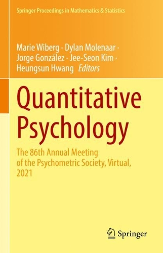 Quantitative Psychology: The 86th Annual Meeting of the Psychometric Society, Virtual, 2021. 2022 ed.