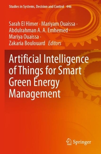 Artificial Intelligence of Things for Smart Green Energy Management. 2022 ed.