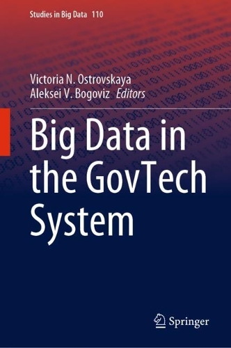 Big Data in the GovTech System. 2022 ed.