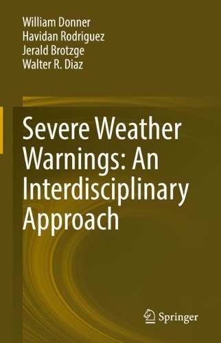 Severe Weather Warnings: An Interdisciplinary Approach. 2022 ed.