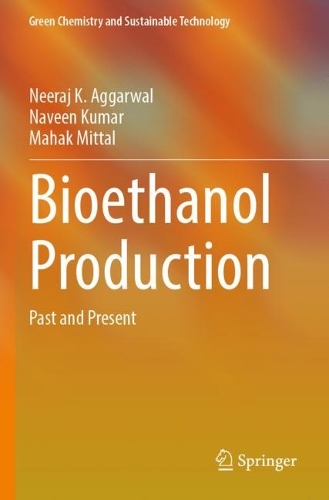 Bioethanol Production: Past and Present. 2022 ed.