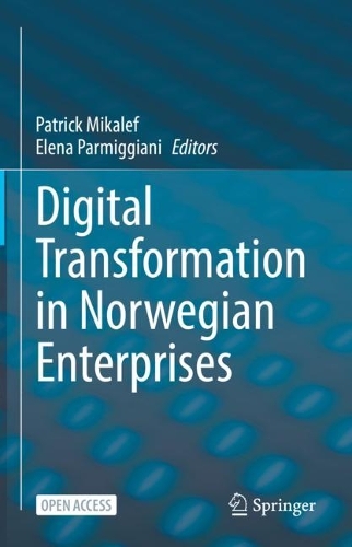 Digital Transformation in Norwegian Enterprises. 1st ed. 2022