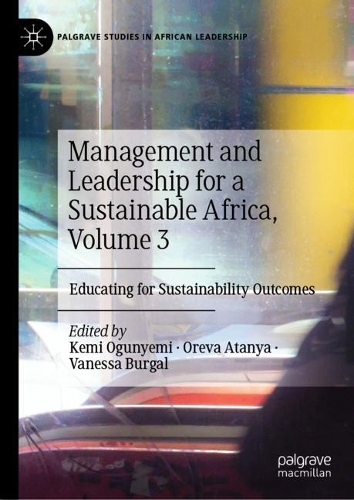 Management and Leadership for a Sustainable Africa. Volume 3