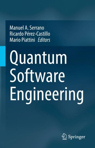 Quantum Software Engineering. 2022 ed.