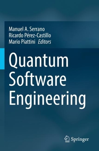 Quantum Software Engineering. 2022 ed.