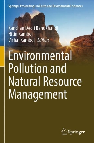 Environmental Pollution and Natural Resource Management. 2022 ed.
